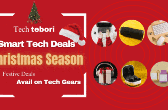 Christmas Season Smart Tech deals-Techtebori
